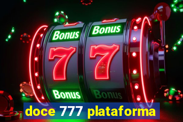 doce 777 plataforma